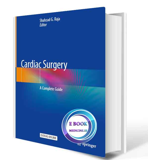 دانلود کتاب Cardiac Surgery: A Complete Guide  2020 (Original PDF)